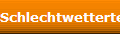 Schlechtwettertee